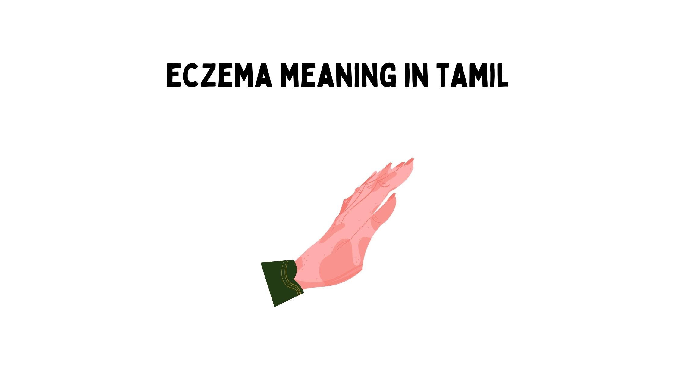 Eczema Meaning in Tamil